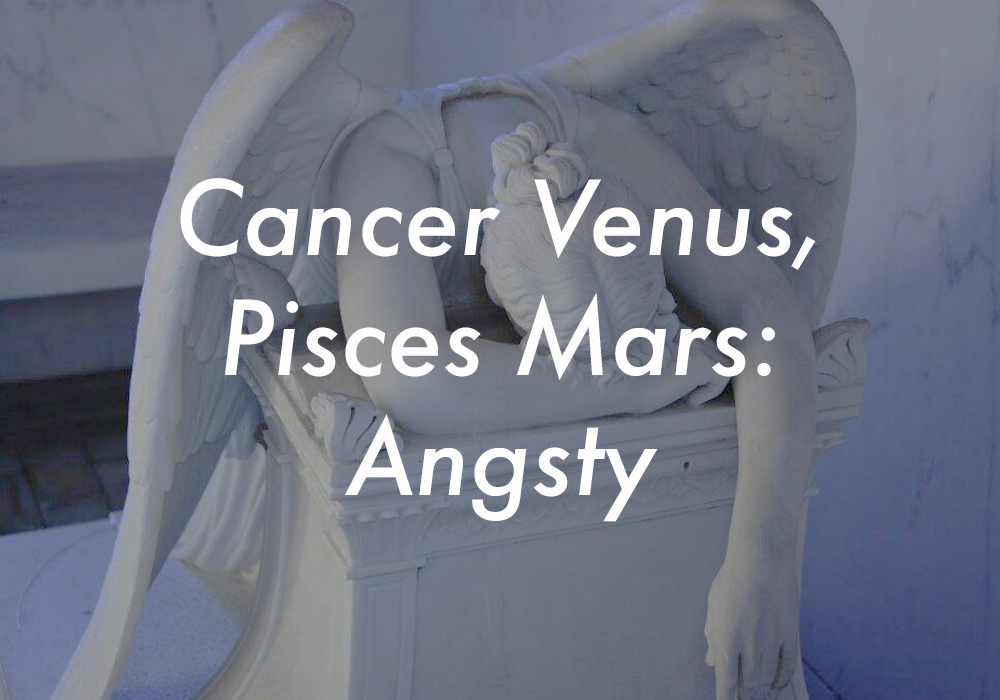 Cancer Venus Pisces Mars