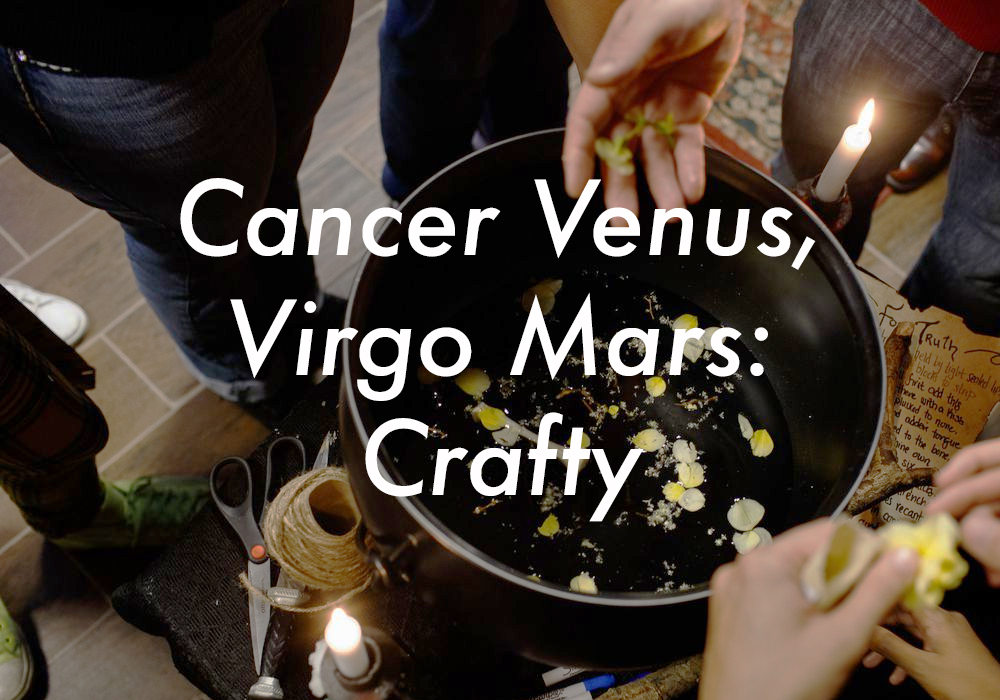 Cancer Venus Virgo Mars