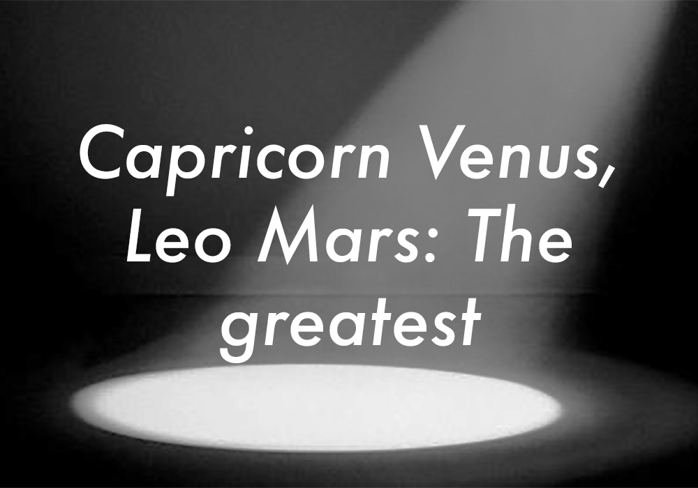 Capricorn Venus Leo Mars