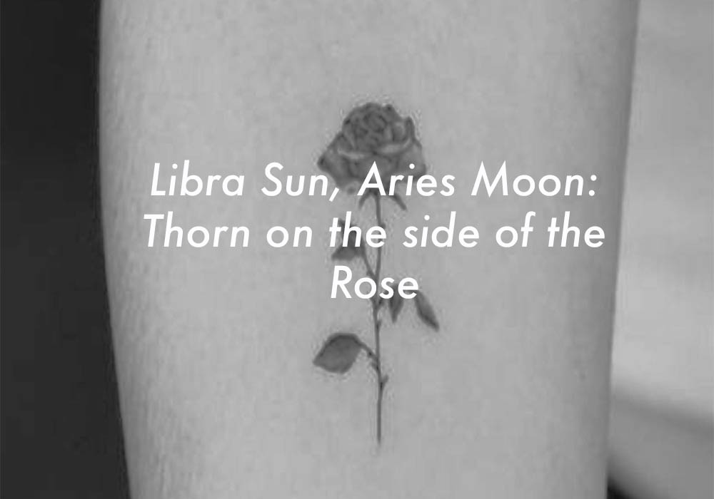 Libra Sun Aries Moon
