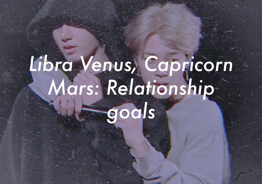 Libra Venus Capricorn Mars