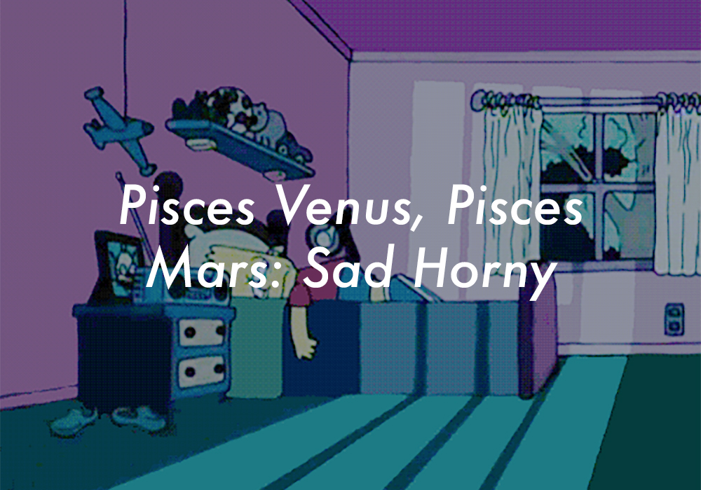 Pisces Venus Pisces Mars