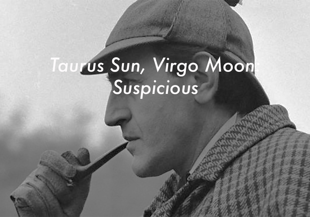 Taurus Sun Virgo Moon